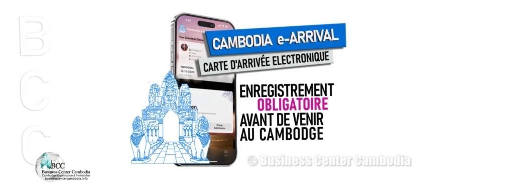 e-arrival-entree-cambodge-BCC-business-center-cambodia-visa-douanes-santé-immigration-electronique-enregistrement-aeroport-cendy-lacroix-ambassade.jpeg