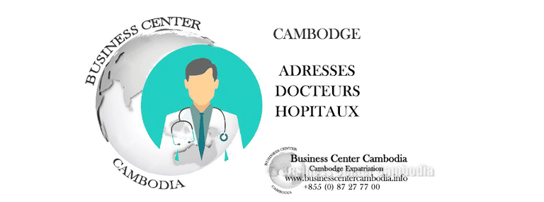 docteur-medecine-hopitaux-maladie-cfe-blessures-installation-cambodge-business-center-cambodia-cendy-lacroix-français-cambodge-expatriation-vivre-expat-ville-phnom-penh-siem-reap-kep-kampot-ile-mer-annonces-commerces.jpeg