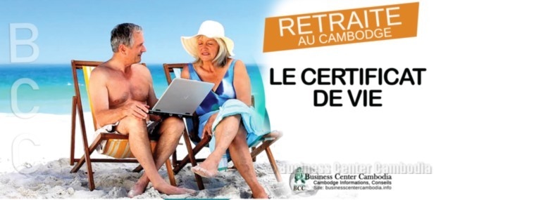 certificat-vie-cambodge-retraite-cambodge-bcc-expatrié-sinstaller-caisse-soleil-cendy-lacroix-immobilier-loger-maison-plage.jpeg